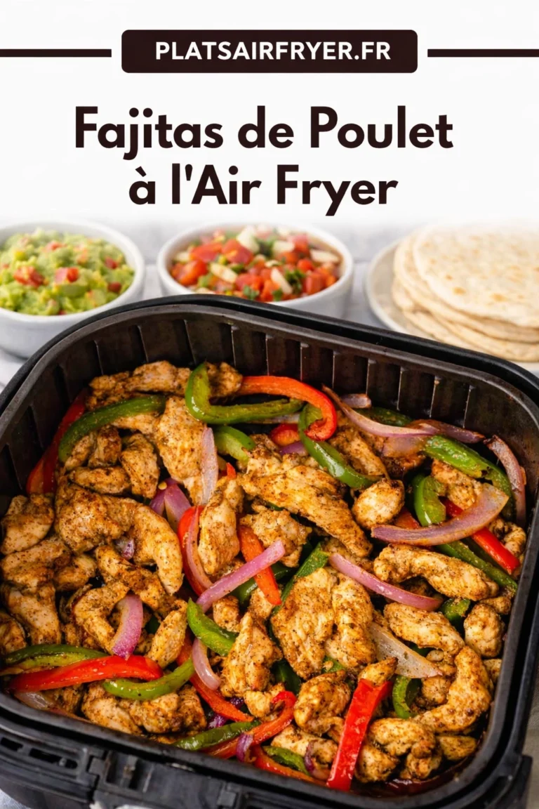 Fajitas de Poulet à l’Air Fryer  Prêtes en 15 Minutes